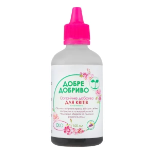Добриво органічне для квітів Добре Добриво 100мл